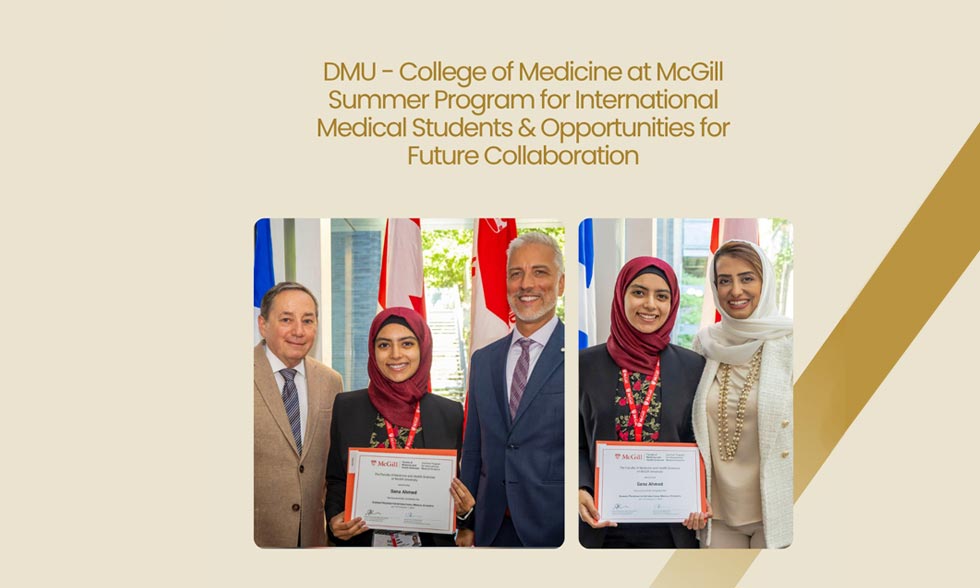 Dubai Medical University – College of Medicine at McGill Summer Program for International Medical Students & Opportunities for Future Collaboration