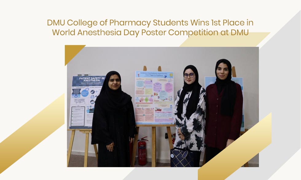 DMU College of Pharmacy Students Wins 1st Place in World Anesthesia Day Poster Competition at DMU