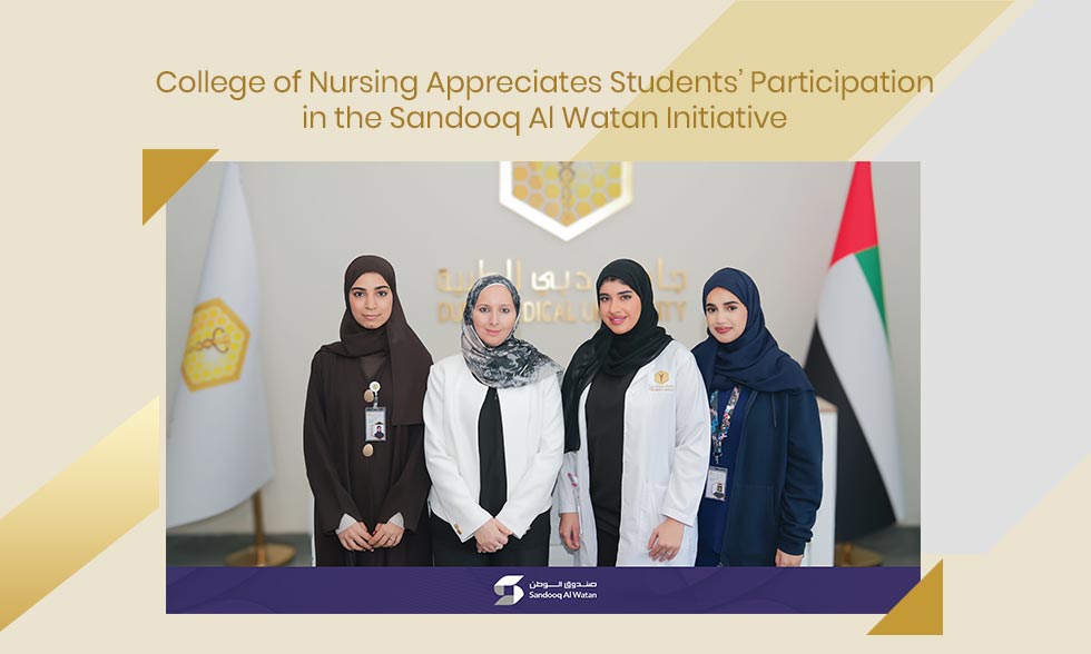 College of Nursing Appreciates Students’ Participation in the Sandooq Al Watan Initiative