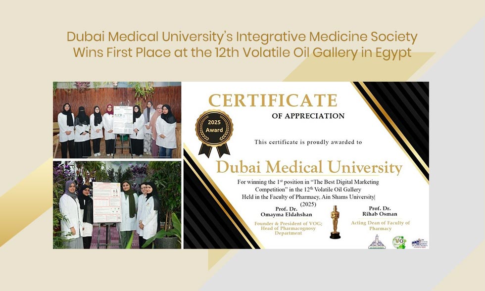 Dubai Medical University’s Integrative Medicine Society Wins First Place at the 12th Volatile Oil Gallery in Egypt