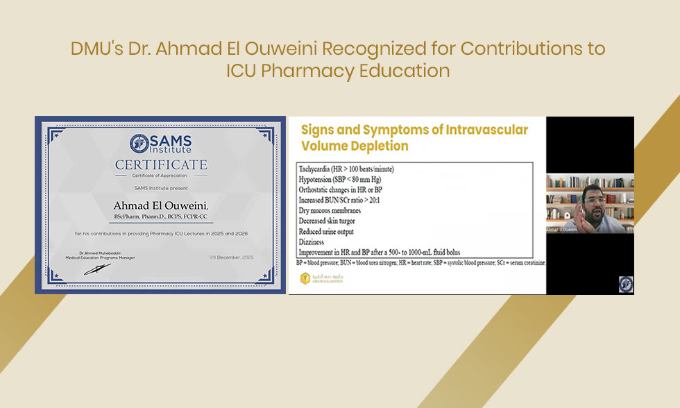DMU’s Dr. Ahmad El Ouweini Recognized for Contributions to ICU Pharmacy Education